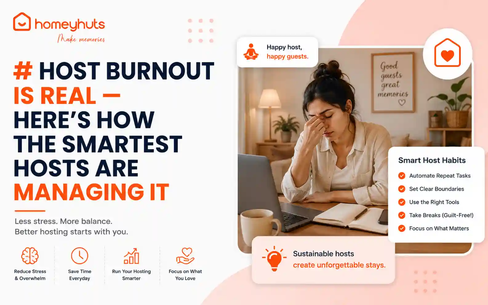 Host Burnout Is Real — Here’s How the Smartest Hosts Are Managing It